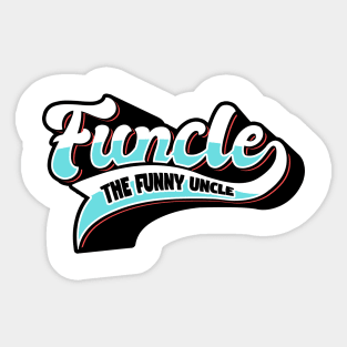 'The Funny Uncle' Hilarous Uncle Gift Sticker